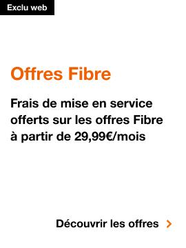 Exclu web offres Fibre, Exclu web. Offres Fibre. frais de mise en service offerts sur les offres Fibre à partir de 29,99 € par mois. Découvrir les offres