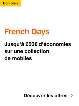 Bon plan French Days, Bon plan French Days. Jusqu'à 650€ d'économies sur une collection de mobiles. Découvrir l'offre.