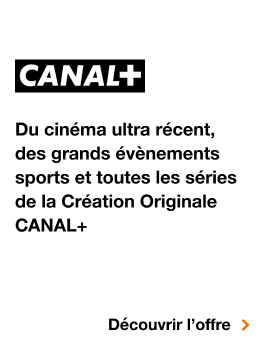 Canal+, Du cinéma ultra récent, des grands évènements sports et toutes les séries de la Création Originale CANAL+